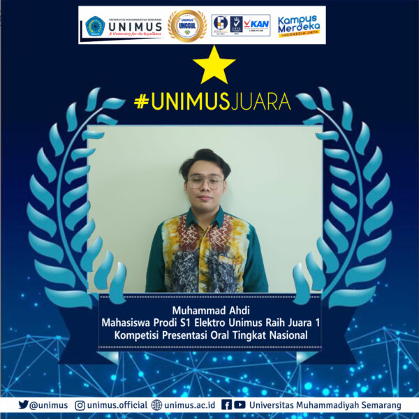 Muhammad Ahdi Mahasiswa Prodi S1 Elektro Unimus Raih Juara 1 Kompetisi Presentasi Oral Tingkat Nasional