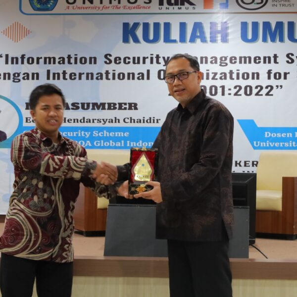 Kuliah Umum S1 Informatika Unimus “Information Security Management System (ISMS) Sesuai Dengan International Organization for Standardization (ISO) 27001:2022”